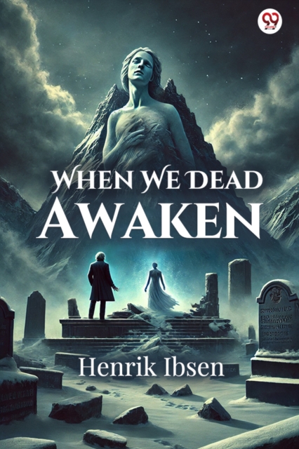 When We Dead Awaken