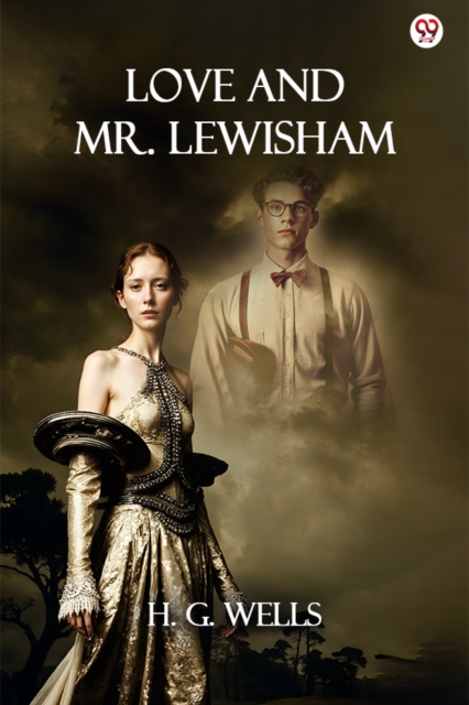 Love And Mr. Lewisham (Edition1)