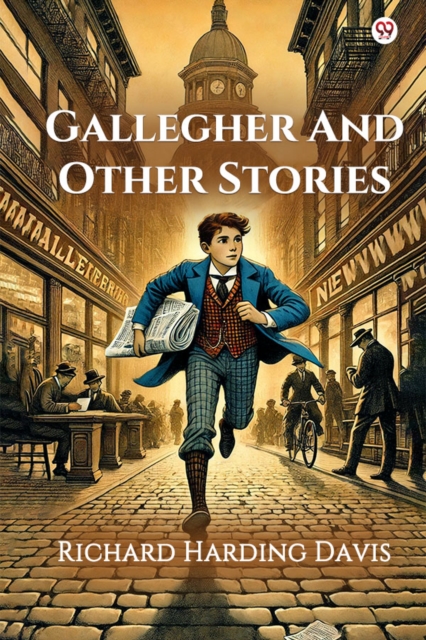 Gallegher And Other Stories