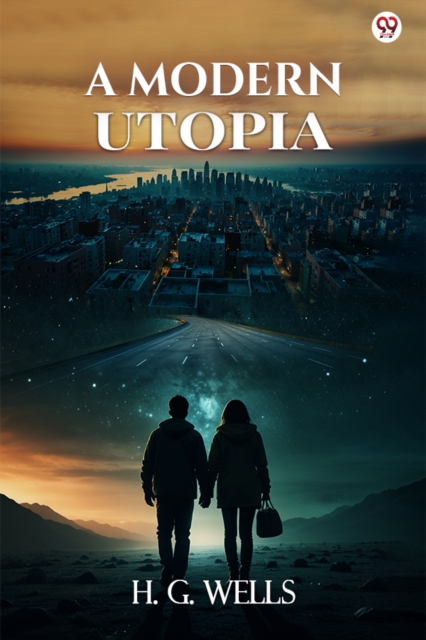 A Modern Utopia (Edition1)