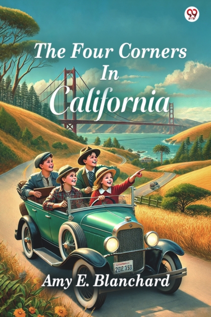 The Four Corners In California (Edition1)