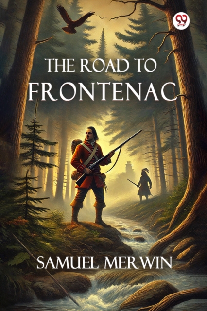 The Road To Frontenac