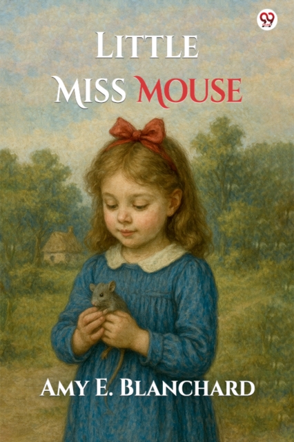 Little Miss Mouse (Edition1)