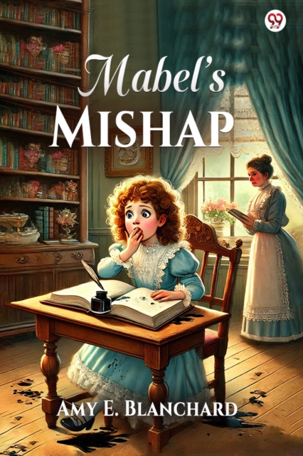 Mabel’s Mishap (Edition1)