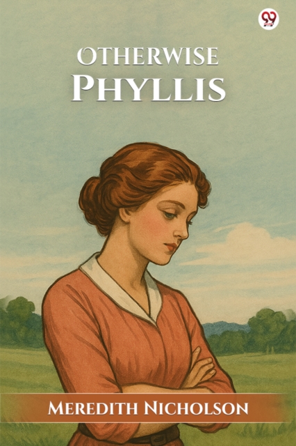Otherwise Phyllis (Edition1)