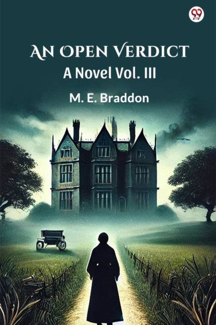 An Open VerdictA Novel Vol. III (Edition1)