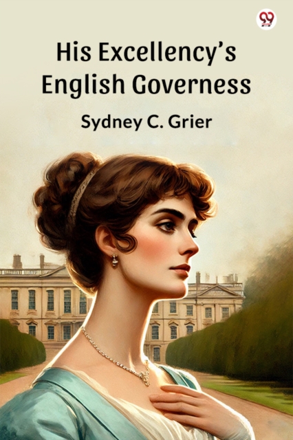 His Excellency’S English Governess (Edition1)