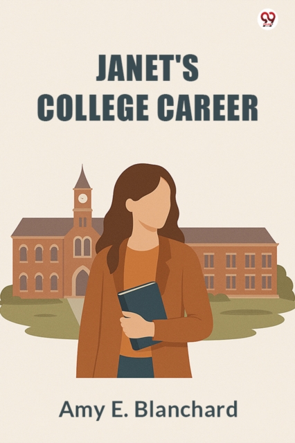 Janet's College Career (Edition1)
