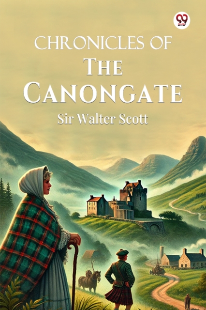 Chronicles Of The Canongate