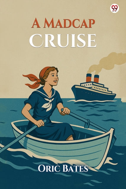 A Madcap Cruise (Edition1)