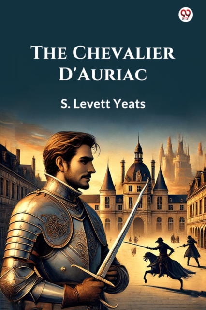 The Chevalier D'Auriac