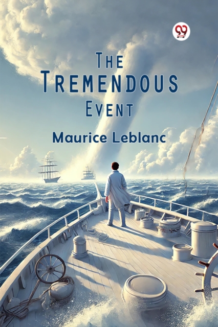 The Tremendous Event