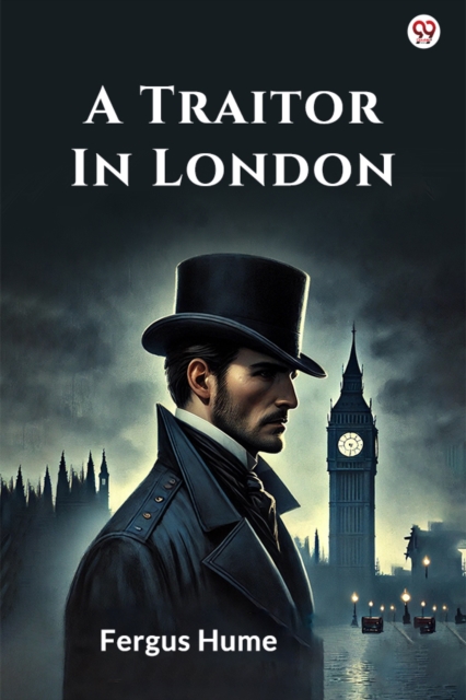 A Traitor In London (Edition1)