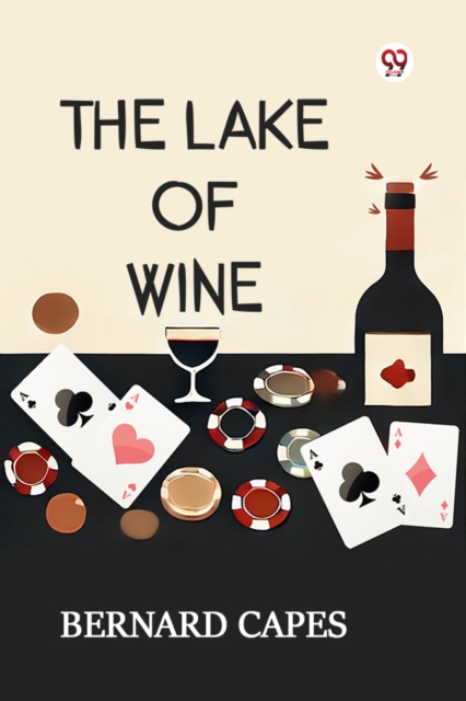 The Lake Of Wine