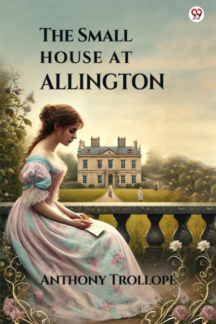 The Small House At Allington