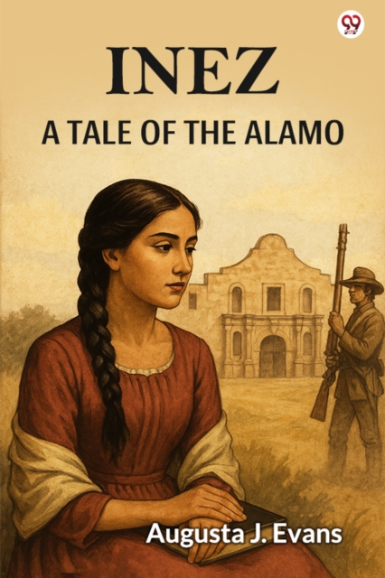 InezA Tale Of The Alamo (Edition1)