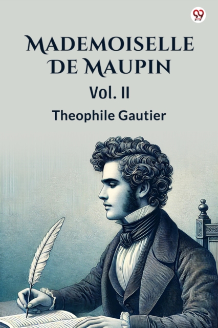 Mademoiselle De MaupinVol. II (Edition1)