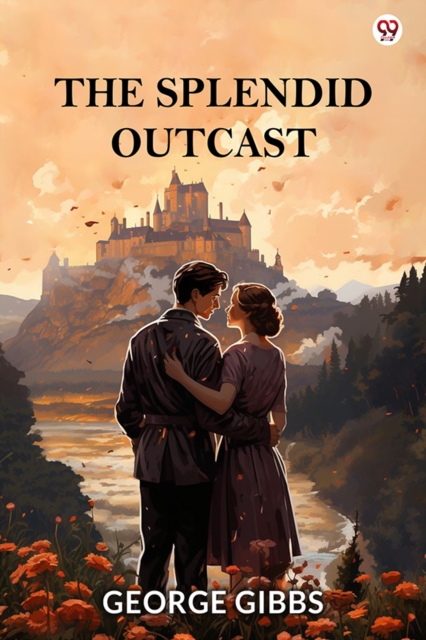 The Splendid Outcast (Edition1)