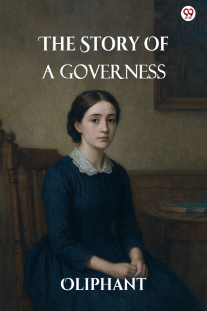 The Story Of A Governess (Edition1)