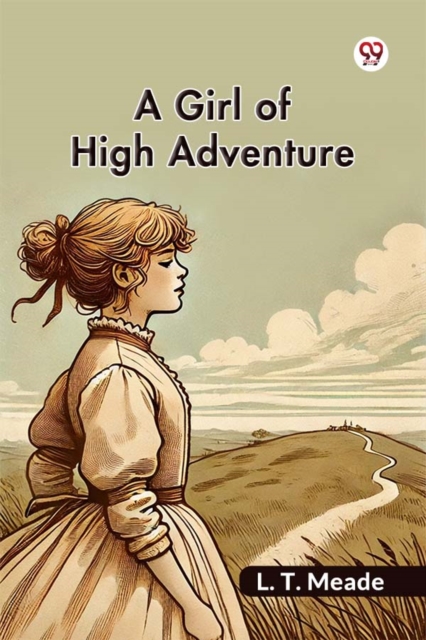 A Girl Of High Adventure