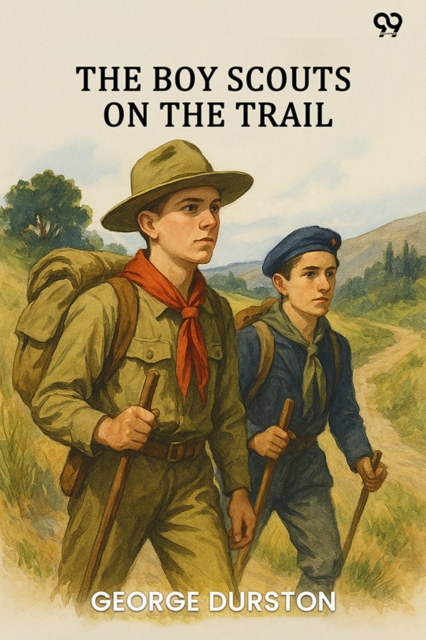 The Boy Scouts On The Trail (Edition1)