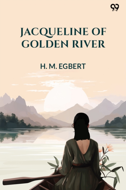 Jacqueline Of Golden River (Edition1)