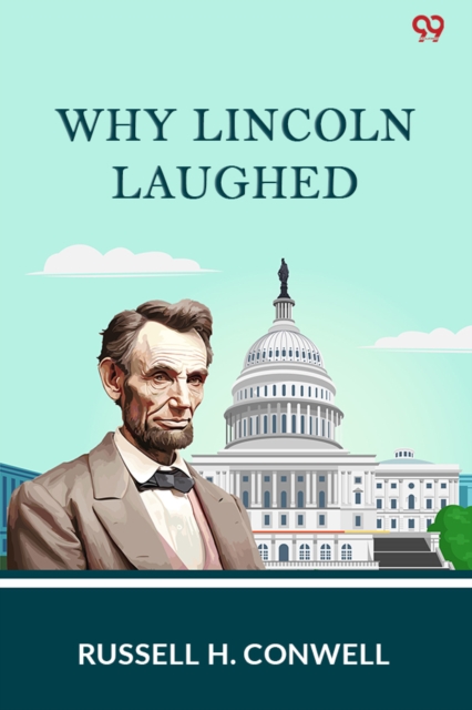Why Lincoln Laughed (Edition1)
