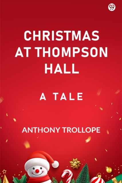 Christmas At Thompson HallA Tale (Edition1)