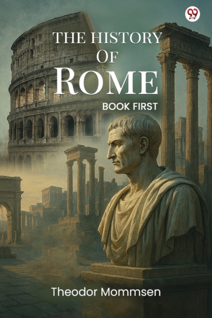 The History Of RomeBOOK FIRST (Edition1)