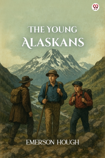 The Young Alaskans (Edition1)