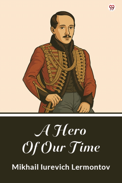 A Hero Of Our Time (Edition1)