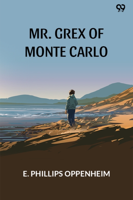 Mr. Grex Of Monte Carlo (Edition1)