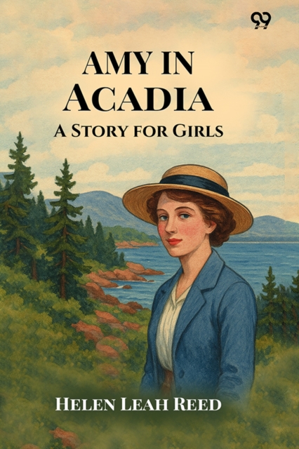 Amy In AcadiaA Story for Girls (Edition1)