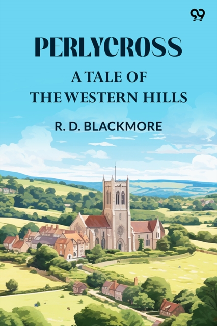 PerlycrossA Tale Of The Western Hills (Edition1)