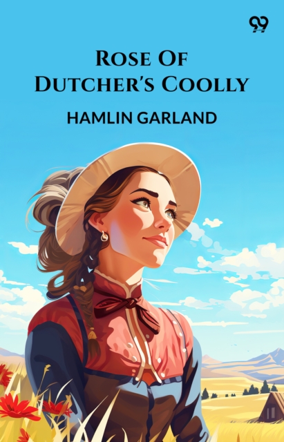 Rose Of Dutcher's Coolly (Edition1)