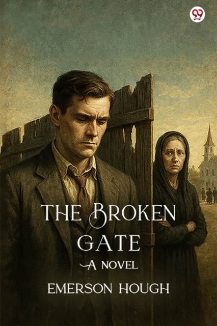 The Broken GateA Novel (Edition1)