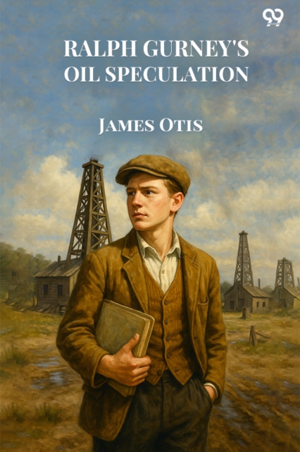 Ralph Gurney's Oil Speculation (Edition1)