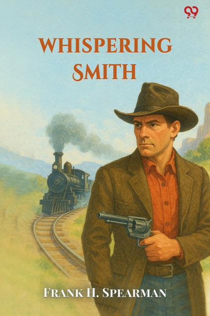 Whispering Smith (Edition1)