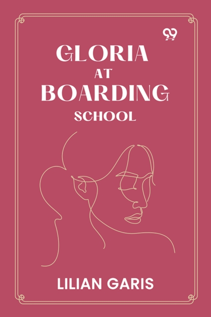 Gloria At Boarding School (Edition1)
