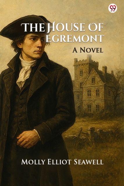 The House Of EgremontA Novel (Edition1)
