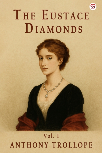 The Eustace DiamondsVol. I (Edition1)