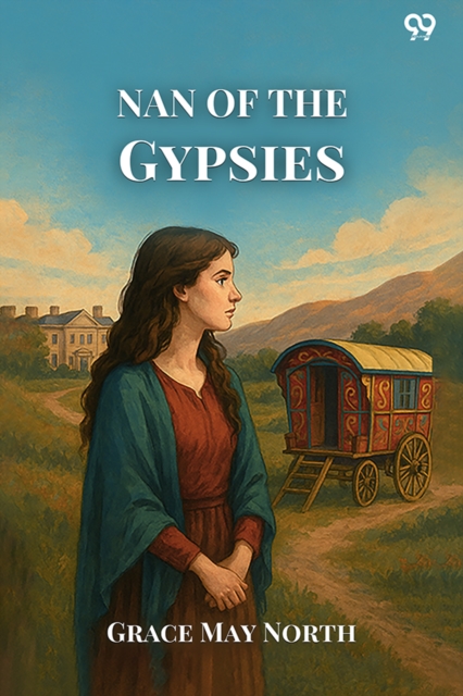 Nan Of The Gypsies (Edition1)