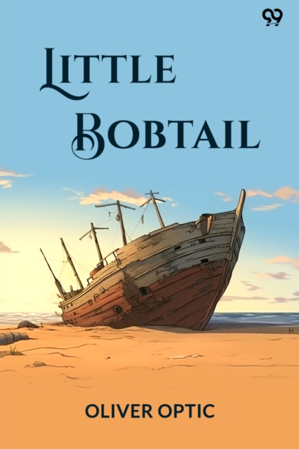 Little BobtailOr, The Wreck Of The Penobscot (Edition1)