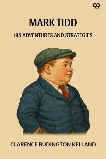 Mark TiddHis Adventures And Strategies (Edition1)