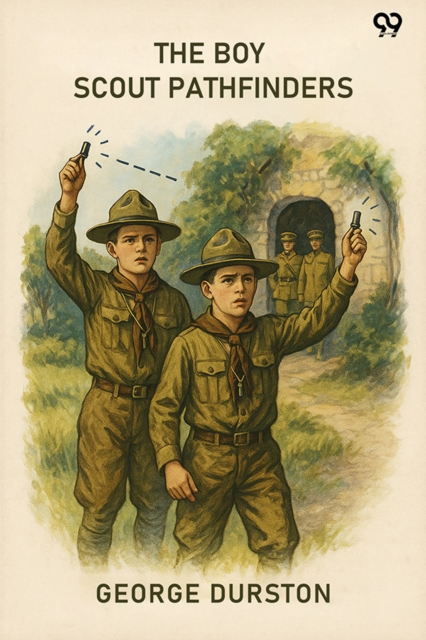 The Boy Scout Pathfinders (Edition1)