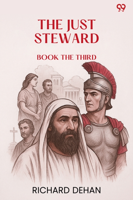 The Just StewardBook the Third (Edition1)