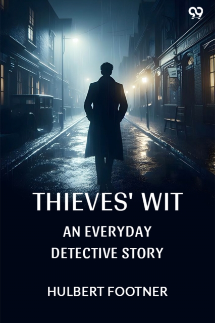 Thieves' WitAn Everyday Detective Story (Edition1)