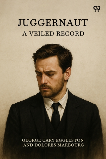 Juggernaut A Veiled Record