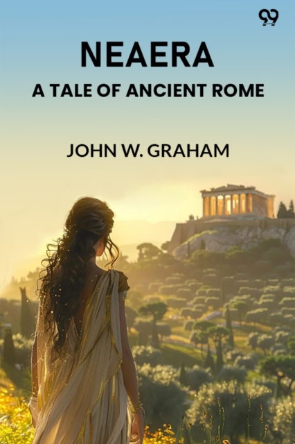 NeaeraA Tale Of Ancient Rome (Edition1)