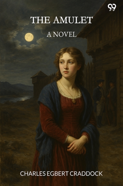 The Amulet A Novel